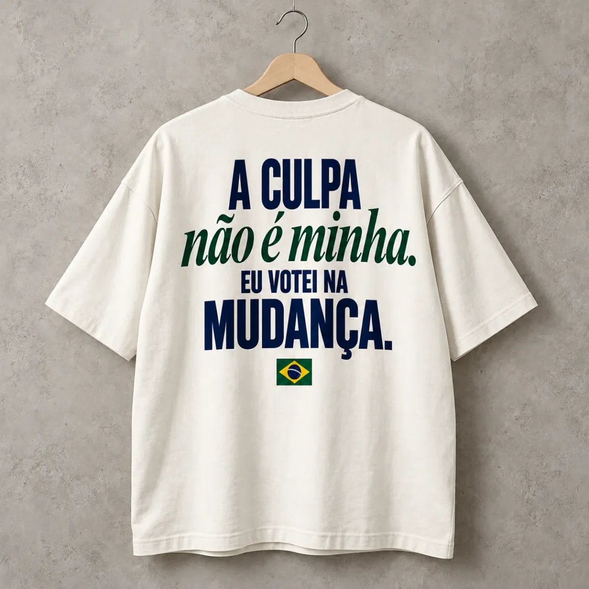 Camiseta oversized A Culpa Não É Minha Branca, frase nas costas, costas
